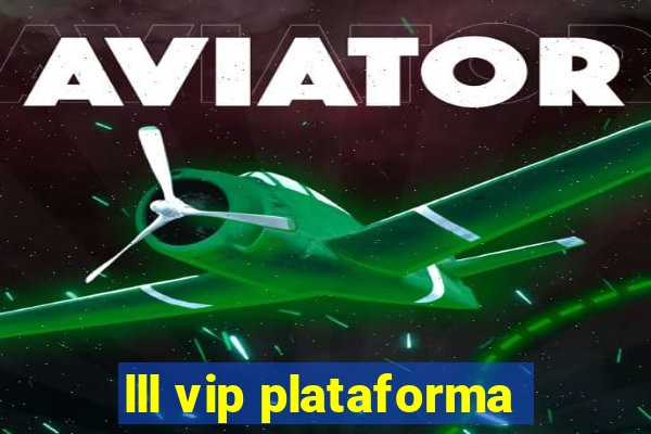 lll vip plataforma